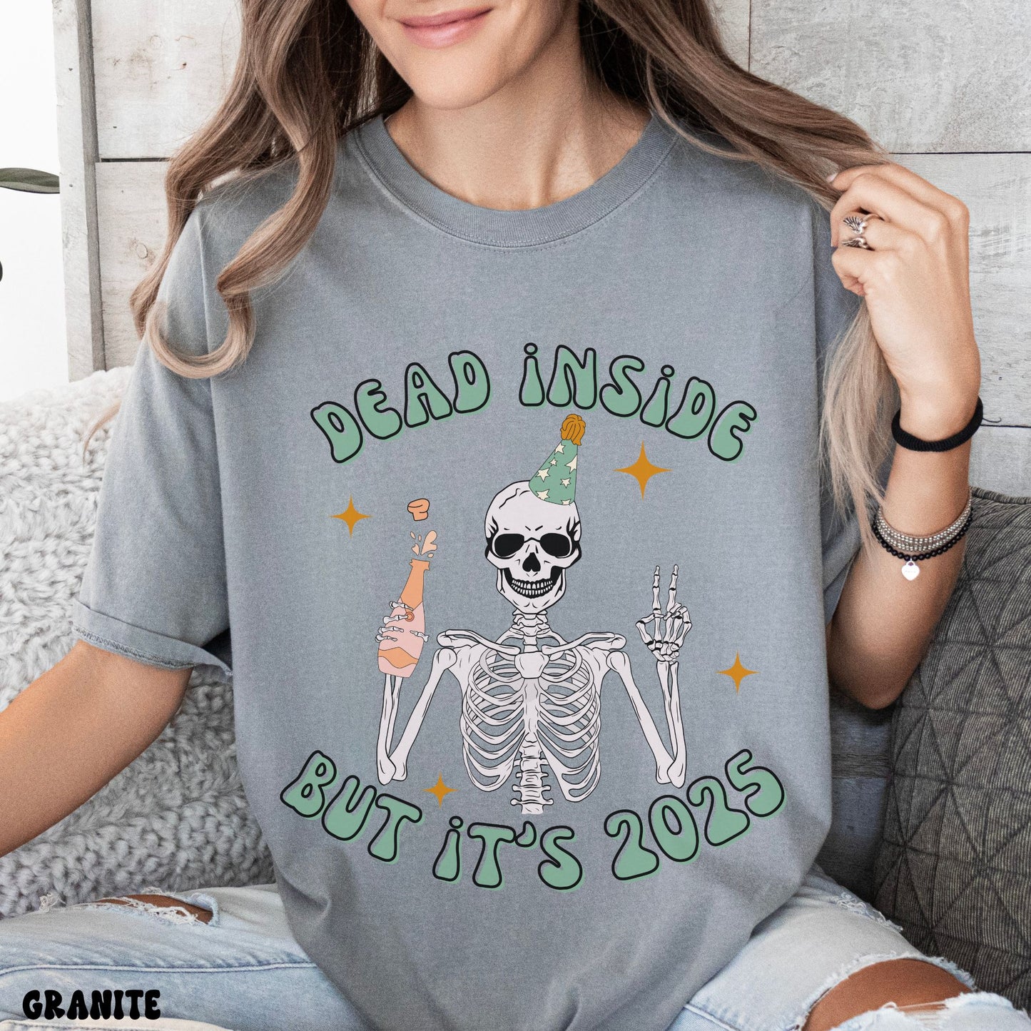 DEAD INSIDE BUT IT'S 2025 SHIRT