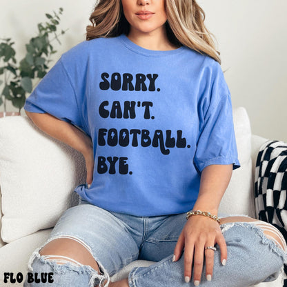 SORRY CAN'T FOOTBALL SHIRT *BLACK DESIGN*